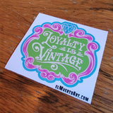 Loyalty is Vintage vinyl sticker
