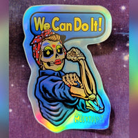 We Can Do It glossy vinyl sticker